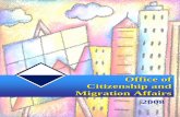 Office of Citizenship and Migration Affairs · The Office of Citizenship and Migration Affairs (hereinafter – OCMA) is a state institution ... Refugees and Persons with Subsidiary