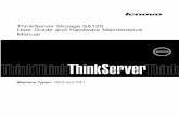ThinkServerStorageSA120 UserGuideandHardwareMaintenance … · 2014-09-08 · • Heat to more than 100°C (212°F) • Repair or disassemble Dispose of the battery as required by