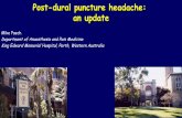 Mike Paech Department of Anaesthesia and Pain Medicine ...PDPH- a curious definition? Description: Headache occurring within 5 days of a lumbar puncture, caused by cerebrospinal fluid