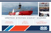 UNITED STATES COAST GUARD · III. Increasing Maritime Commerce – The prosperity of our Nation is inextricably linked to a safe and efficient Maritime Transportation System (MTS).