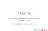 Tagging€¦ · Tagging is post-hoc process – Valuable resources may be hard-to-find – Users may not be familiar with the corpus • What happens if users don’t participate