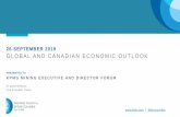26 SEPTEMBER 2019 GLOBAL AND CANADIAN ECONOMIC OUTLOOK · 2019-09-30 · GLOBAL AND CANADIAN ECONOMIC OUTLOOK 26 SEPTEMBER 2019 KPMG MINING EXECUTIVE AND DIRECTOR FORUM Dr David Williams