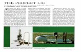 THE PERFECT LIE - Record THE PERFECT LIE Studying the lie of a golf ball on fairway turf with a Lie-N-Eye. by LUKE CELLA, CGCS, and TOM VOIGT, Ph.D. ~ THOUGH the Rules of Golf never
