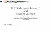 CERTS Microgrid Research and Lessons Learned · 2019-05-29 · CERTS Microgrid Problem with 10,000s of DERs The challenge is how to manage this wide, dynamic set of distributed energy