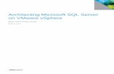 Architecting Microsoft SQL Server on VMware vSpherevmware360.com/files/pdf/techpaper/sql-server-on-vmware... · 2018-06-14 · Architecting Microsoft SQL Server on VMware vSphere