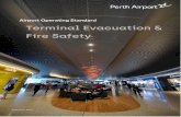 Airport Operating Standard Terminal Evacuation & Fire Safety€¦ · Terminal Evacuation & Fire Safety 7 . Terminal Evacuation . During an emergency or evacuation, your personal safety