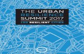 2 THE URBAN RESILIENCE SUMMIT 2017 ... - 100 Resilient Cities100resilientcities.org/.../2019/05/Report-Urban-Resilience-Summit-20… · 2 THE URBAN RESILIENCE SUMMIT 2017 NEW YORK