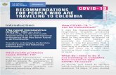 TRAVELING TO COLOMBIA symptoms, you have to inform Wear a ... · At arrival, you need to declare which countries you visited in the previous 14 days. If you visited If you have breath