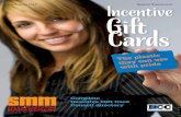 Gift Cards - SalesandMarketing · One benefit of gift cards is their higher perceived value, especially when the reward falls in that gift card sweet spot of $10 to $75. When you’re