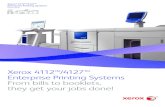 Xerox 4112™/4127™ · optional FreeFlow Output Manager to boost efficiency, maximise your printers and lower costs. Adding value to transactional documents: superior image quality