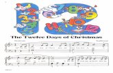 The Twelve Days of Christmas Moderato On the first day of ...kjos.vo.llnwd.net/o28/pdf/WP222.pdf · The Twelve Days of Christmas Moderato On the first day of Christ mas my Traditional