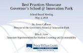 Best Practices Showcase Governor’s School @ Innovation Parkfile/GS@IP SB...Best Practices Showcase Governor’s School @ Innovation Park School Board Meeting May 2, 2018. Dr. Jason