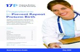 Progesterone to Prevent Repeat Preterm Birth · Make na Care Co nection fo r us e as aut hor iz ed by th e abovenam ed pa tient (2) prov id e any in fo rmatio n on this fo rm to th