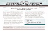 RESEARCH IN ACTION · work just as well as newer, more expensive drugs.5-10 AHRQ has also funded research to determine whether limiting the use of certain drugs, such as antibiotics,