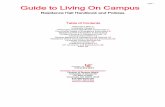 Guide to Living On Campus - University of Cincinnati Guide to... · The Guide to Living on Campus has been published to assist you in learning about the campus and University life,