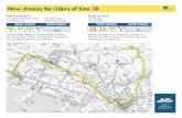 New choices for riders of Line 18 - AC Transit · new choices for riders of line 18 6a–9a 15–30 9a–4p 15–20 4p–7p 15 after 7p 30 20 weekday frequency weekend frequency ...