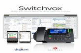 Switchvox Unified Communications from Digium · service charges. Switchvox is the Best Communications System for Your Business The combination of the Switchvox system and Digium phones