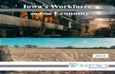 Iowa’s Workforce and the Economy · 2018 IOWA’S WORKFORCE AND THE ECONOMY Iowa Workforce Development released data in 2017 regarding college student retention. This survey included