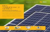 rec TwinPeak 2 Series - Modern Outpost€¦ · REC TwinPeak 2 Series solar panels feature an innovative design with high panel efficiency and power output, enabling customers to get