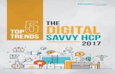 Digital Savvy HCP 2017 - Pharmafuturepharmafuture.org/pdf/digital-savvy-hcp-2017.pdf · Top Pharma Performers in Digital Engagement Globally as perceived by HCPs 12 / THE DIGITAL