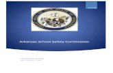 Arkansas School Safety Commissiondese.ade.arkansas.gov/...Safety/...July_1_2018..pdf · ureau of Investigation’s Arkansas Office, was chosen as the ommission’s Vice hair. In addition