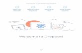 Welcome to Dropbox! from Paul Dean... · Find out how to get started with Dropbox: Keep your files safe Dropbox lets you save photos, docs, videos and other files - all in one place