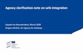 Agency clarification note on safe integration...Agency clarification note on safe integration, Slide n°3 March 2020 Concepts standing behind “safe integration” are well-known