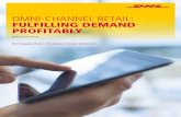 Guide | Omni-channel retail: Fulfilling demand profitably€¦ · Omni-channel retail: Fulfilling demand profitably 3 executive summary Omni-Channel Retail: FulFilling demand pROFitably