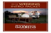 2018 WEDDING INTRO PACKET - Denver Botanic GardensFALL & WINTER WEDDING PACKAGES. From the opening of the Corn Maze in September – November there are three packages available offered