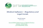 Medical Software –Regulatory and Legal trends · Legal trends. Devices are turning into software Medical functions Past: performed by medical device hardware Now: performed by software