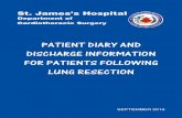 PATIENTDIARYAND DISCHARGEINFORMATION … · St. James’s Hospital Department of Cardiothoracic Surgery PATIENTDIARYAND DISCHARGEINFORMATION FORPATIENTSFOLLOWING LUNGRESECTION SEPTEMBER