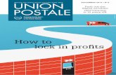 How to lock in profits - UPUnews.upu.int/fileadmin/_migrated/content_uploads/union...ule a trip to the post office, hoping that, when they do show up, the post office is not closed