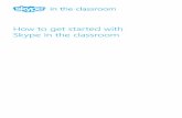 How to get started with Skype in the classroom...Skype in the classroom is a free community that connects teachers with educators and guest speakers from around the world. It is a