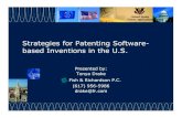 Strategies for Patenting Software- based Inventions in the ...€¦ · Software and business method inventions often have multiple players. Do - Consider the infringer when drafting