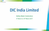 DIC India Limited · DIC INDIA LIMITED DIC India Limited Safety Week Celebration 4thMarch to 10thMarch 2017