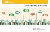 Participatory Budgeting - The Center for The Business of … · Action One: Communities that use participatory budgeting need institutional social media plat-form policies . For example,