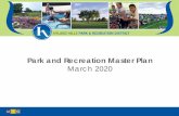 PowerPoint Presentation€¢ Plan Contents – Page 3 • Introduction – Page 11 • Park and Recreation System Snapshot – Page 16 • What We Heard from the Community – Page