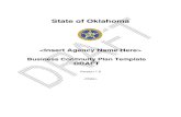 State of Oklahoma - okdhs.org pdf library/BusinessContinuityPlan_03162009.pdflocalized natural or man-made disasters. This plan is not intended to cover major regional or national