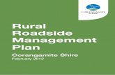 Rural Roadside Management Plan - Corangamite Shire · The Rural Roadside Management Plan needs to integrate legislation, policies and programs relevant to roadside management in an
