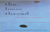 the loose thread · 5 contents 6 9 85 99 107 169 171 173 174 foreword haiku / senryu haibun linked forms essays index of authors acknowledgments the RMA editorial staff the RMA process