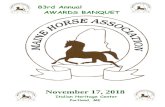 83rd Annual AWARDS BANQUET - Maine Horse Association · 1951 Jake Shaffer, Gardiner 1952 Henry B. Baribeau, Brunswick 1953-1954 Harold O’Brien, ... Brandi Raymond WESTERN LEVEL