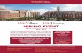USC-Village USC-Housing HiringEvent Flyer2017...3540 S. Figueroa St. Los Angeles, CA 90007 Discounted parking is available for $5 at Parking Structure 2 only. Enter through Figueroa