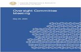 Oversight Committee Meeting · 5/20/2020  · Regents to update him on CPRIT activities and plans for CPRIT 2.0, particularly as they relate to UT components. • Senior Program Manager