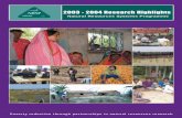 2003 - 2004 Research Highlights - gov.uk · in extreme poverty by 2015. To contribute to achieving this objective, DFID funds a group of programmes that cover various aspects of natural