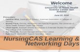 NursingCAS Learning & Networking Days€¦ · June 22, 2016 Presenters: • Caroline Allen, NursingCAS Director, American Association of Colleges of Nursing • Brandy Finck, Director,