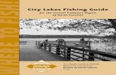 H City Lakes Fishing Guide S · 2011-07-07 · Public Fishing Areas and Community Fishing Program Sites ... Catﬁsh, one of the best populations in the area; lake-record channel