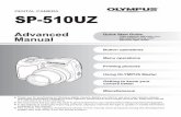 DIGITAL CAMERA SP-510UZ · Printing pictures Using OLYMPUS Master Getting to know your camera better Miscellaneous Thank you for purchasing an Olympus digital camera. Before you start