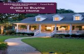 Guide to Buying Your Home · It’s Good to Know Berkshire Hathaway Most Admired Companies, 2017 #4 Biggest Public Companies, 2017 #3 Most Respected Companies, 2015 #3 . We’re Here