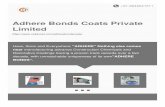 Adhere Bonds Coats Private Limited - indiamart.com · "Adhere Bonds Coats Private Limited" a Company established more than a decade back in ... Metallic Floor Hardener Non Metallic