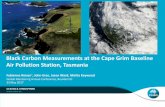 Black Carbon Measurements at the Cape Grim Baseline Air Pollution Station, Tasmania · Black Carbon Measurements at the Cape Grim Baseline Air Pollution Station, Tasmania OCEANS &